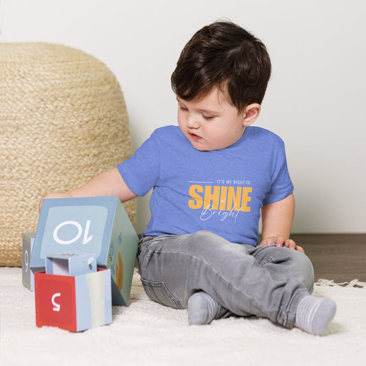 Toddler Short Sleeve Tee: It's My Right To Shine Bright